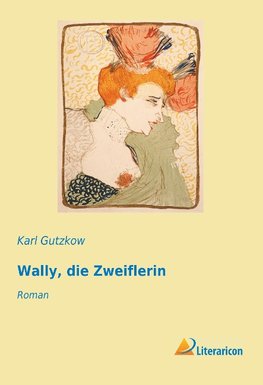 Wally, die Zweiflerin