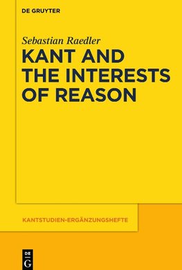 Kant and the Interests of Reason