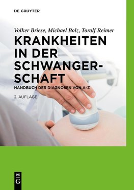 Krankheiten in der Schwangerschaft