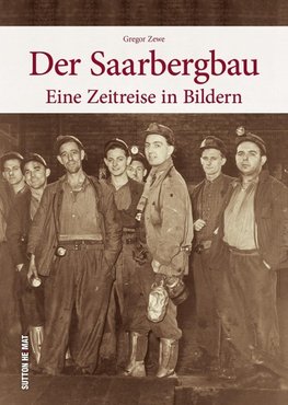 Der Saarbergbau