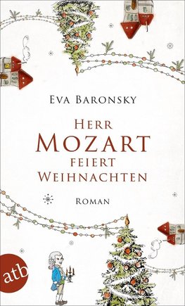 Herr Mozart feiert Weihnachten