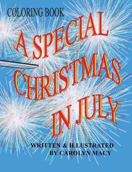 A Special Christmas In July Coloring Book