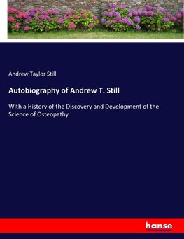 Autobiography of Andrew T. Still