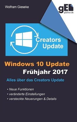 Windows 10 Update - Frühjahr 2017