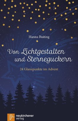 Von Lichtgestalten und Sterneguckern