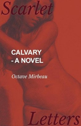 Calvary - A Novel