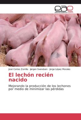 El lechón recién nacido