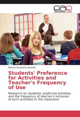 Students' Preference for Activities and Teacher's Frequency of Use