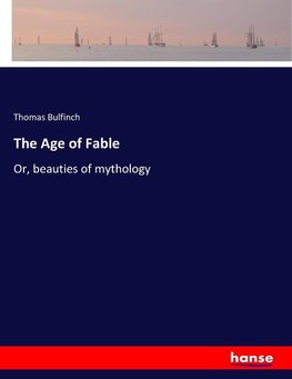 The Age of Fable