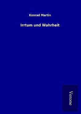 Irrtum und Wahrheit