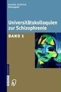 Universitätskolloquien zur Schizophrenie