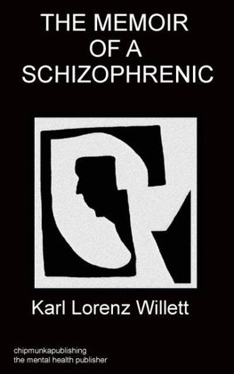 Memoir of a schizophrenic