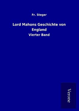 Lord Mahons Geschichte von England