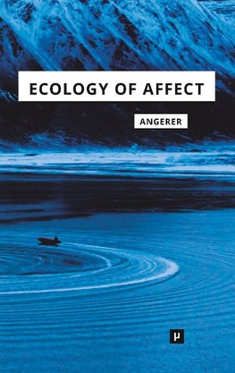 Ecology of Affect