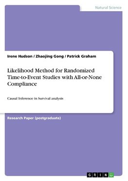 Likelihood Method for Randomized Time-to-Event Studies with All-or-None Compliance