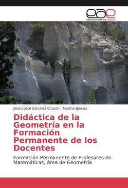 Didáctica de la Geometría en la Formación Permanente de los Docentes