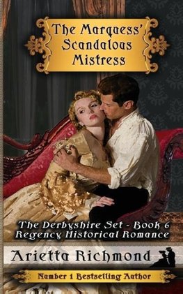 The Marquess' Scandalous Mistress