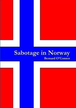 Sabotage in Norway