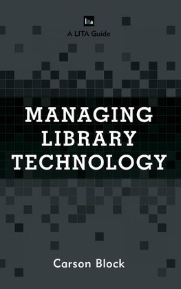 Managing Library Technology