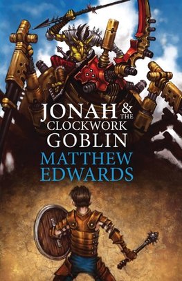 Jonah and The Clockwork Goblin