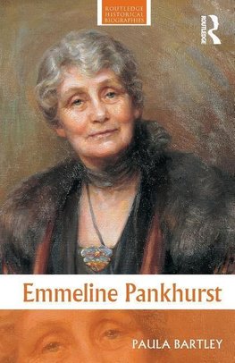 Bartley, P: Emmeline Pankhurst