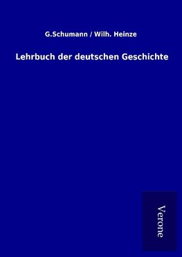 Lehrbuch der deutschen Geschichte