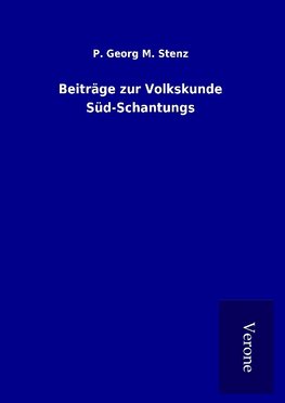 Beiträge zur Volkskunde Süd-Schantungs