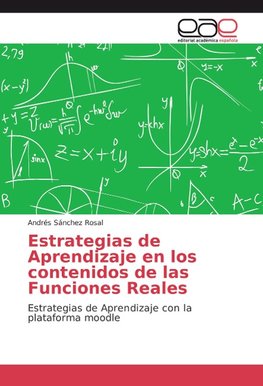 Estrategias de Aprendizaje en los contenidos de las Funciones Reales