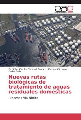 Nuevas rutas biológicas de tratamiento de aguas residuales domésticas