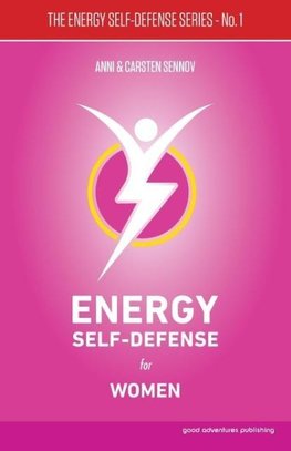 Energy Self-Defense for Women