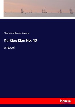 Ku-Klux Klan No. 40