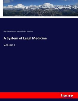 A System of Legal Medicine
