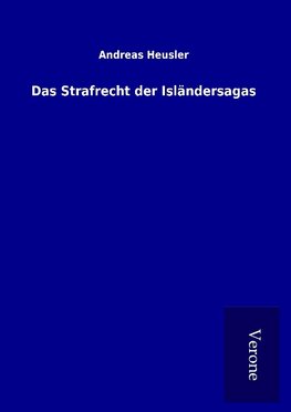 Das Strafrecht der Isländersagas