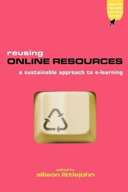 Littlejohn, A: Reusing Online Resources