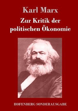 Zur Kritik der politischen Ökonomie