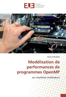 Modélisation de performances de programmes OpenMP