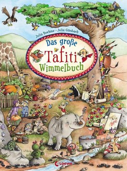 Das große Tafiti-Wimmelbuch