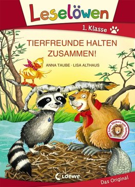 Leselöwen 1. Klasse - Tierfreunde halten zusammen!