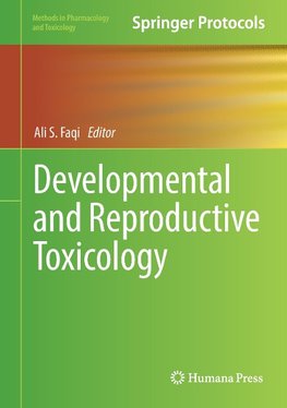 Developmental and Reproductive Toxicology