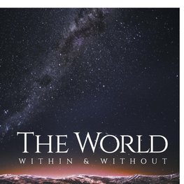 The World Within & Without