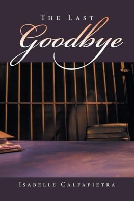 The Last Goodbye