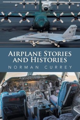 Airplane Stories and Histories