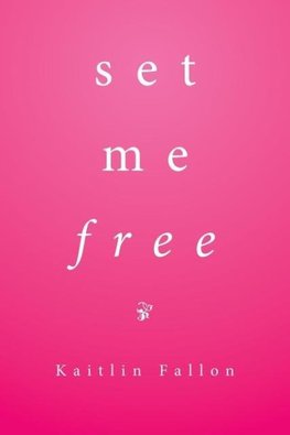 Set Me Free