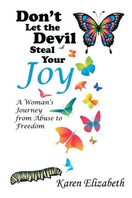 Don't Let the Devil Steal Your Joy