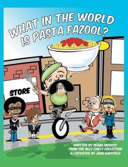 What in the World Is Pasta Fazool?