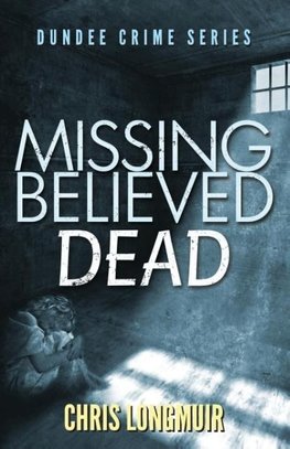 Missing Believed Dead