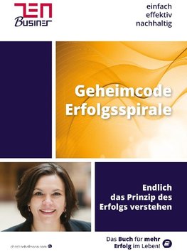 Geheimcode Erfolgsspirale