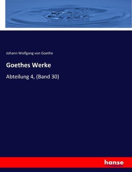 Goethes Werke