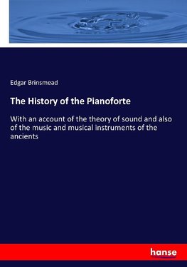 The History of the Pianoforte