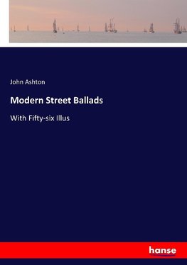 Modern Street Ballads